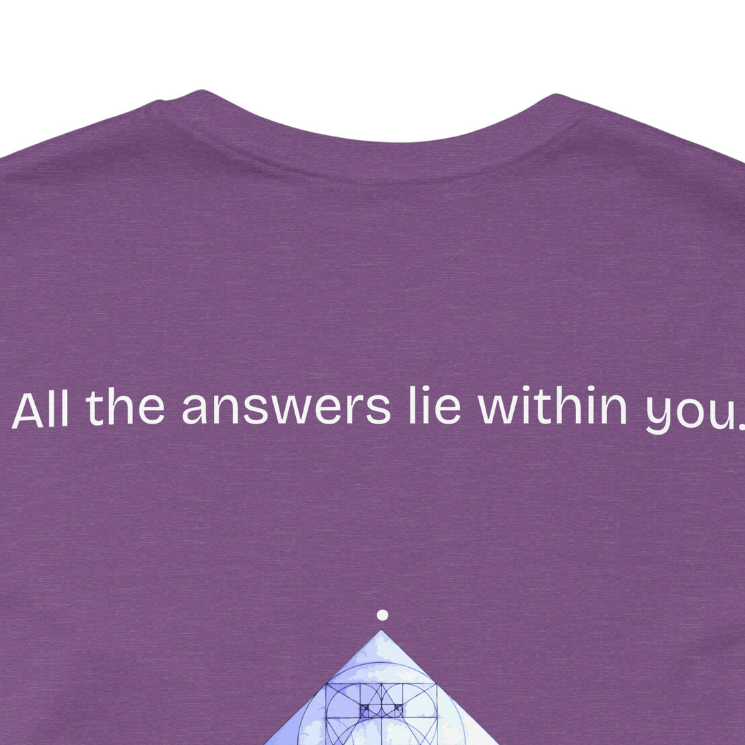 All the answers lie within you.