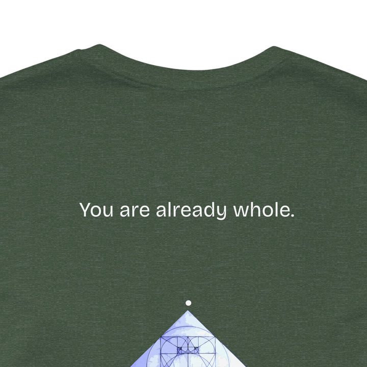 You are already whole.