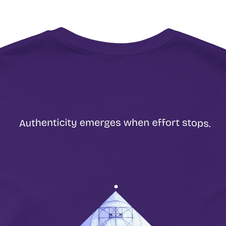 Authenticity emerges when effort stops.