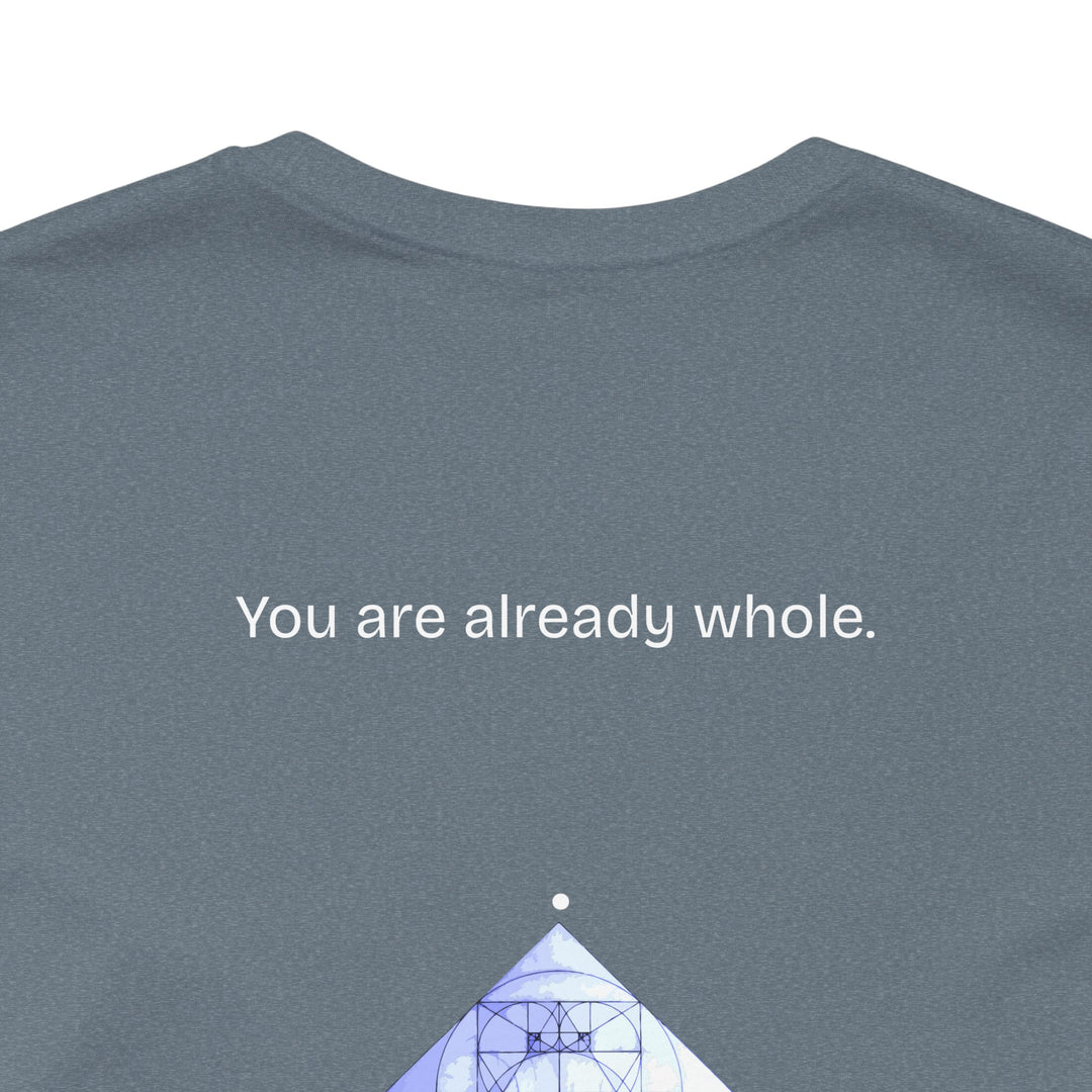 You are already whole.