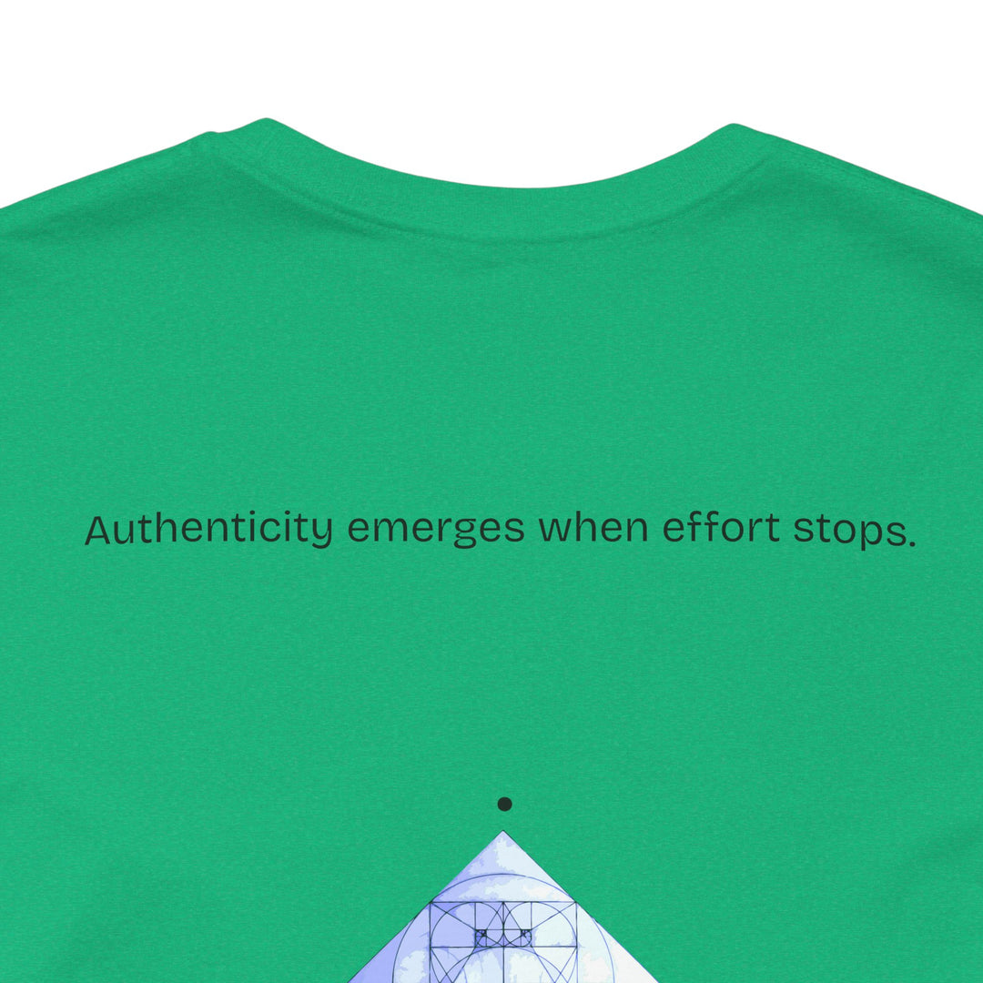 Authenticity emerges when effort stops.