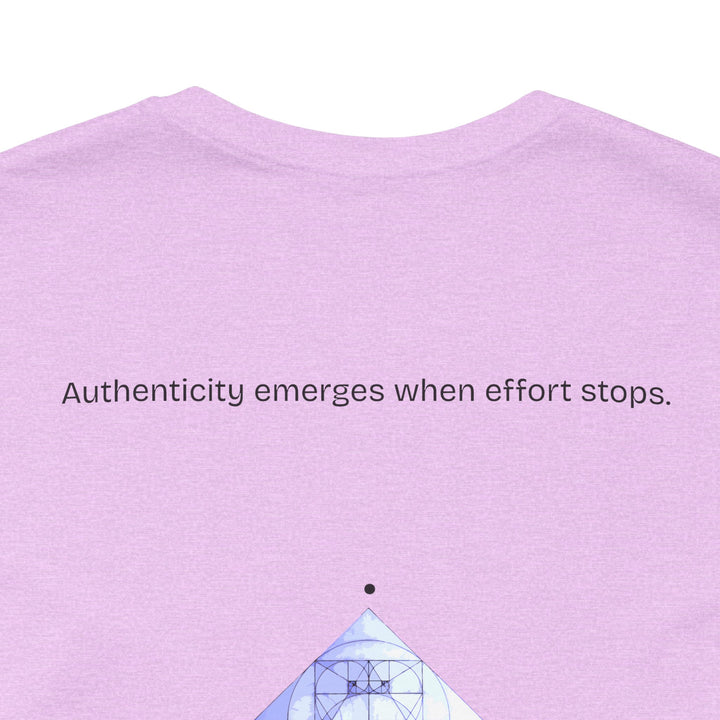 Authenticity emerges when effort stops.